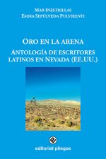 Oro en la arena: Antología de escritores latinos en Nevada (EE.UU)