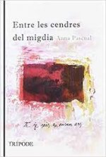 Entre les cendres del migdia