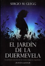 El jardín de la Duermevela