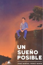 Un sueño posible