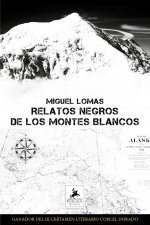 Relatos negros de los montes blancos