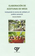 Elaboración de aceitunas de mesa