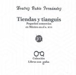 Tiendas y tianguis. Pequeños comercios en México en el s. XVI