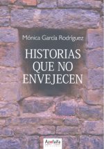 Historias que no envejecen