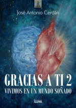 Gracias a ti 2