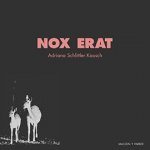 Nox erat