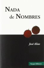 Nada de nombres