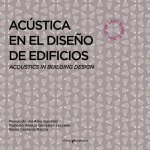Acústica en el diseño de edificios. Acoustics in Building Desing