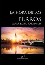 La hora de los perros