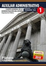 AUXILIAR ADMINISTRATIVO CUERPO DE LA ADMINISTRACIÓN DEL ESTADO.TEMARIO.VOLUMEN 1