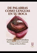 De palabras como lenguas en tu boca