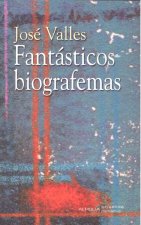 Fantásticos biografemas