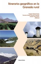 Itinerarios geográficos en la Granada rural