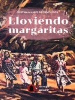 LLOVIENDO MARGARITAS