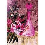 El elixir de las adelfas