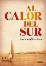 Al calor del sur