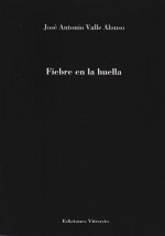 Fiebre en la huella