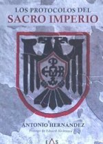 Los Protocolos del Sacro Imperio