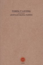 Poesía y locura en la obra de Leopoldo María Panero
