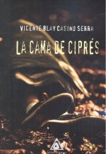 La cama de ciprés