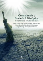 Consciencia y Sociedad Distópica