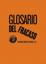 GLOSARIO DEL FRACASO