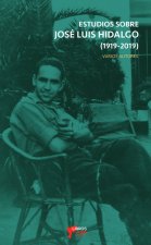 ESTUDIOS SOBRE JOSÉ LUI SHIDALGO