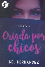 CRIADA POR CHICOS