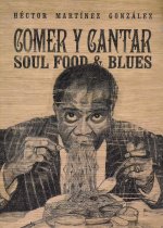 COMER Y CANTAR