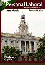 PERSONAL LABORAL DE CORPORACIONES LOCALES. ANDALUCÍA. TEMARIO.MATERIAS JURÍDICAS.