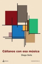 Cállanos con esa música