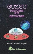 Guzsu descubre sus emociones
