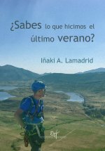 ¿Sabes lo que hicimos el último verano?