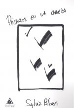 Pájaros en la cabeza