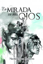 TU MIRADA EN MIS OJOS