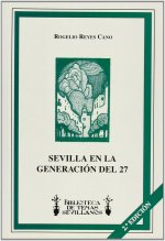 SEVILLA EN LA GENERACION DEL 27