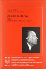 SIGLO DE BORGES. VOL. I.