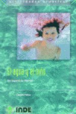 El agua y el niño