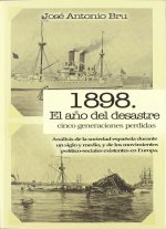 1898. El año del Desastre