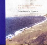 La conquista aérea de los océanos