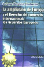 AMPLIACION EUROPA DERECHO COMERCIO INTERNACIONAL ACUERDOS