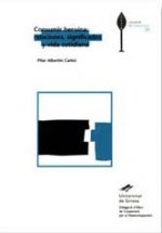 Consumir heroína: relaciones, significados y vida cotidiana