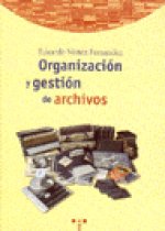 ORGANIZACION Y GESTION DE ARCHIVOS