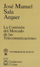 COMISION DEL MERCADO DE LAS TELECOMUNICACIONES, LA