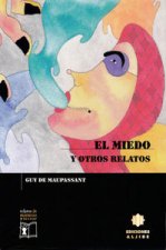 El miedo y otros relatos