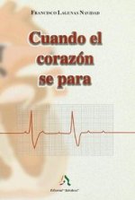 CUANDO EL CORAZON SE PARA