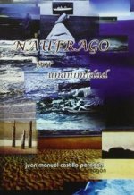 NAUFRAGO POR UNANIMIDAD