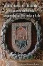 SANTA MARIA DE LOS REALES ALCAZARES DE UBEDA