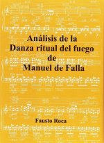 ANALISIS DE LA DANZA RITUAL DEL FUEGO MANUEL DE FALLA