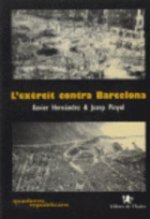 L'EXERCIT CONTRA BARCELONA
